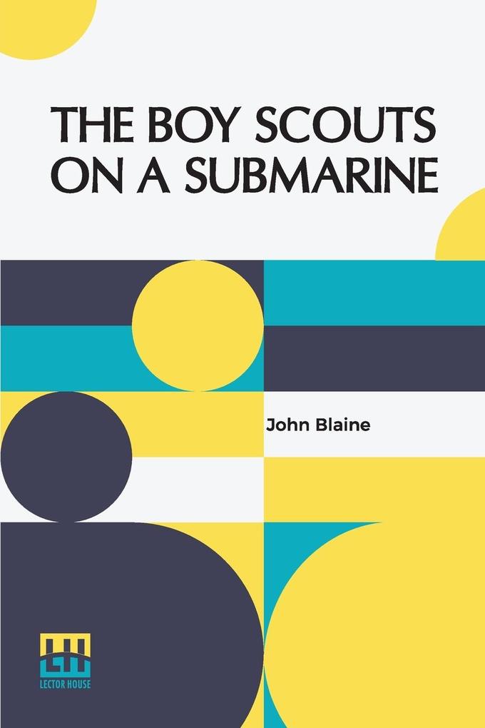 The Boy Scouts On A Submarine