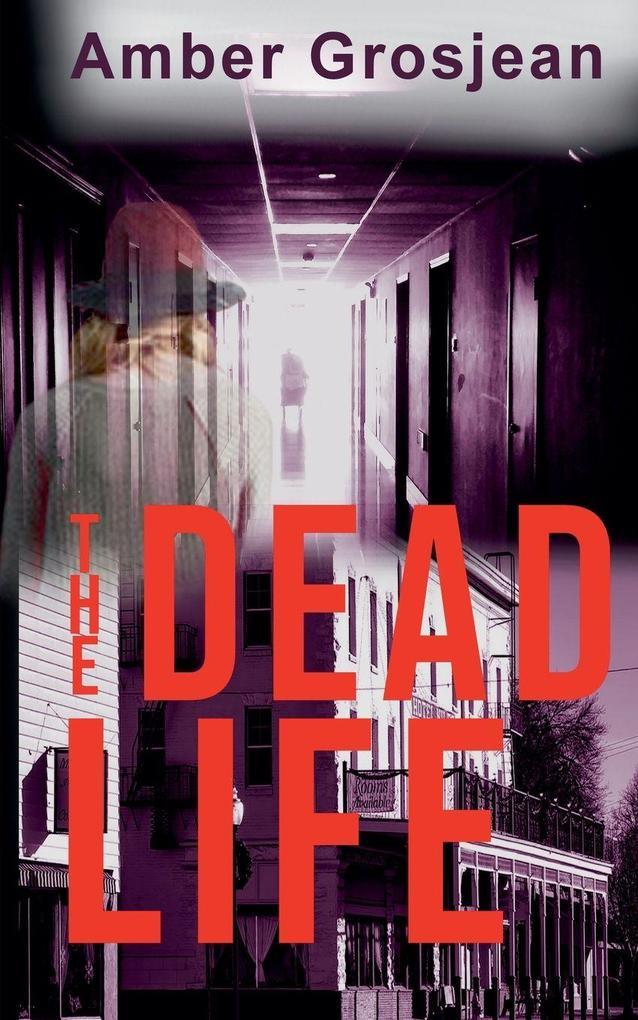 The Dead Life