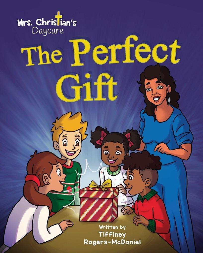 The Perfect Gift