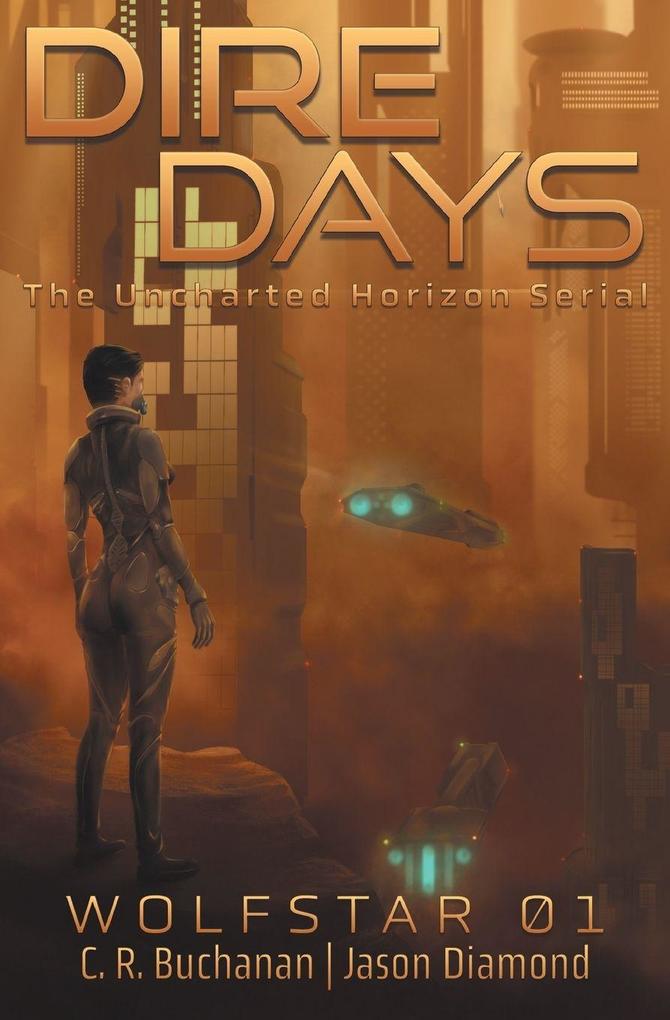 Dire Days