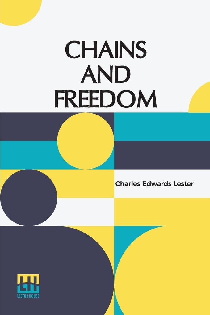 Chains And Freedom