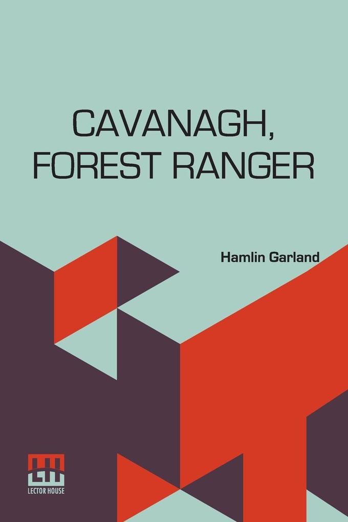 Cavanagh Forest Ranger