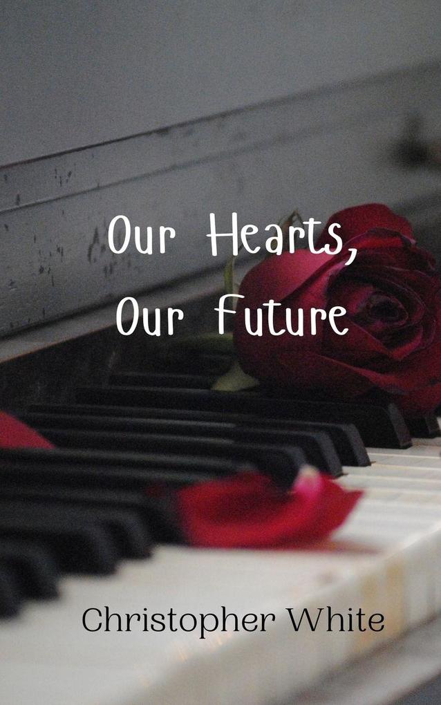 Our Hearts Our Future