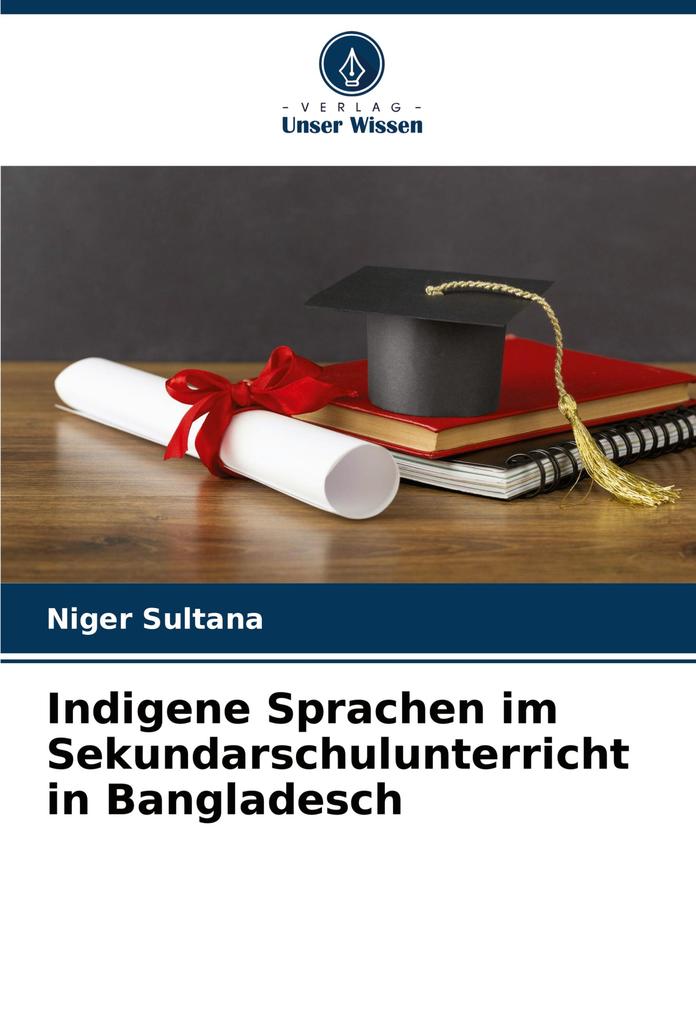 Indigene Sprachen im Sekundarschulunterricht in Bangladesch