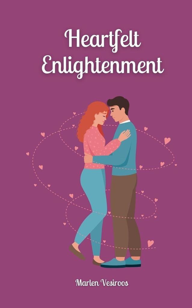 Heartfelt Enlightenment
