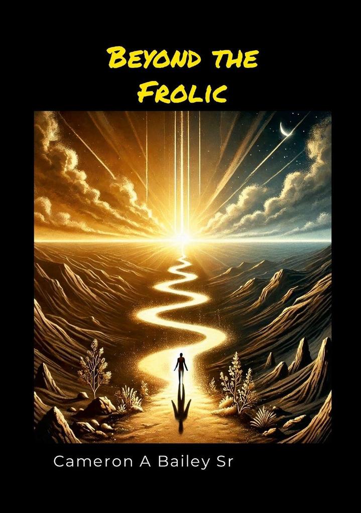 Beyond the Frolic