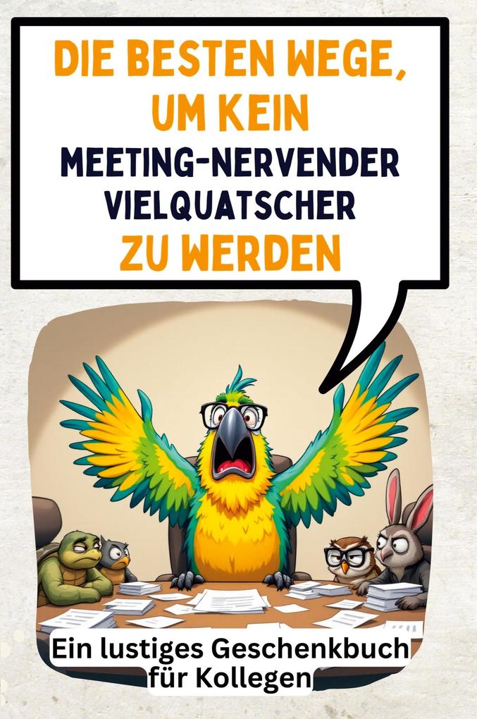 Die besten Wege um kein meetingnervender Vielquatscher zu werden