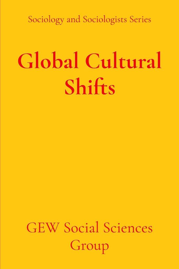 Global Cultural Shifts