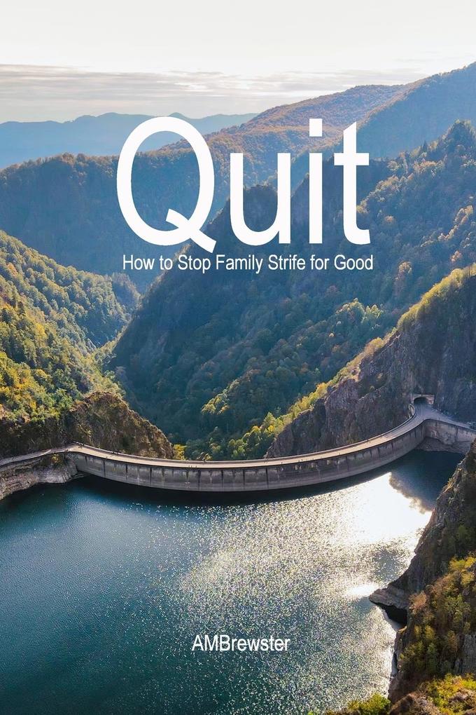 Quit