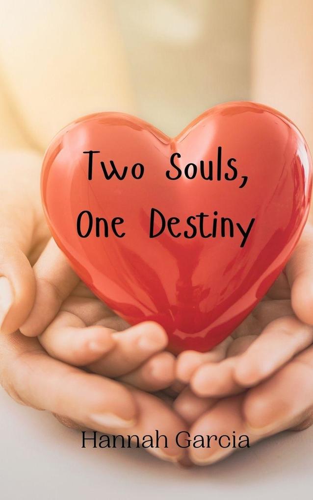 Two Souls One Destiny