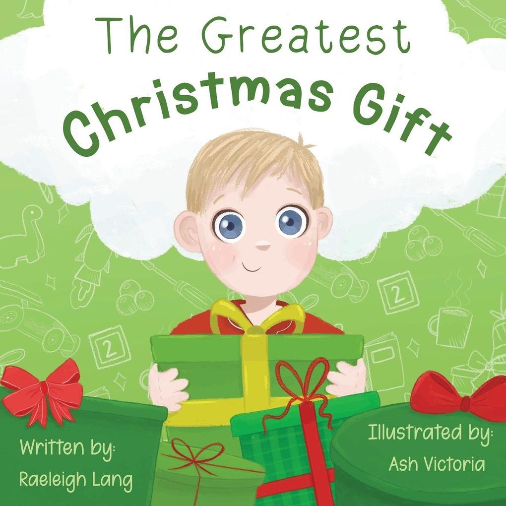 The Greatest Christmas Gift