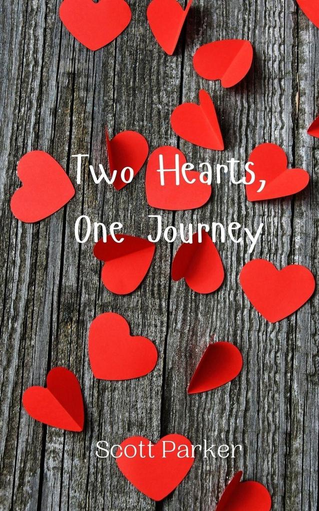 Two Hearts One Journey