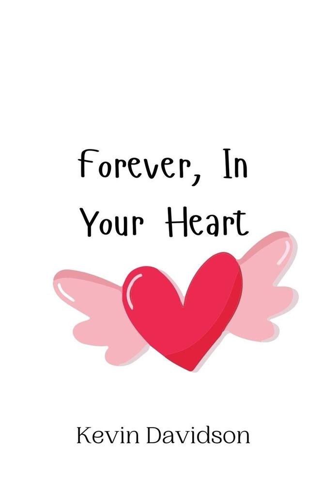 Forever In Your Heart