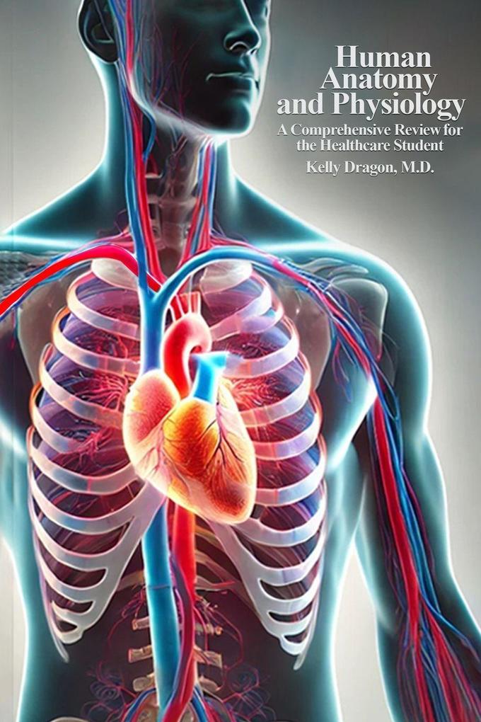 HUMAN ANATOMY AND PHYSIOLOGY