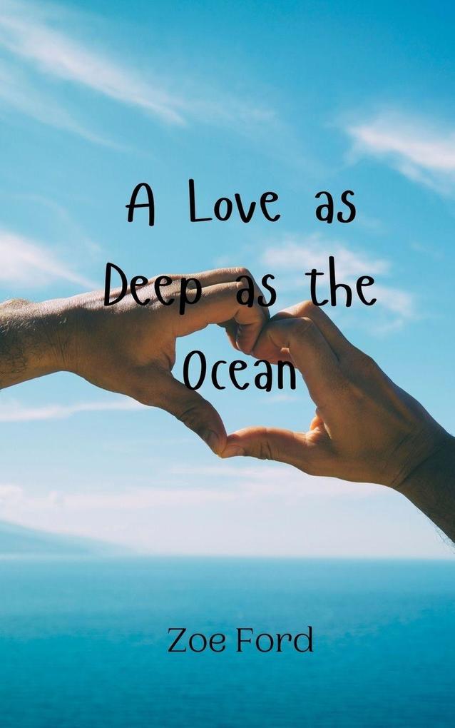 A Love as Deep as the Ocean