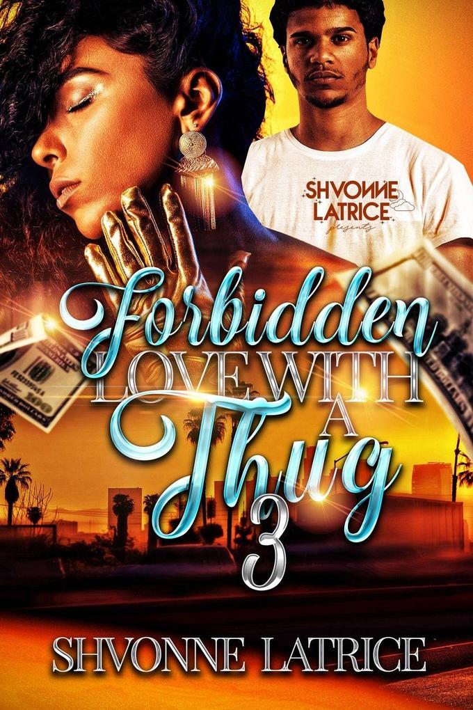 Forbidden Love with a Thug 3