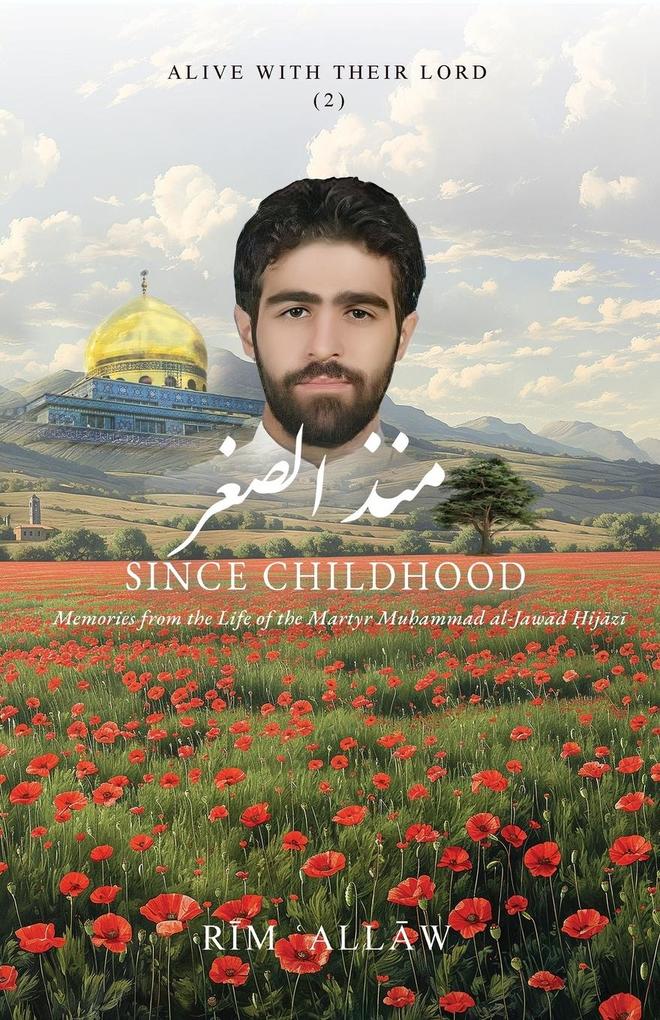 Since Childhood