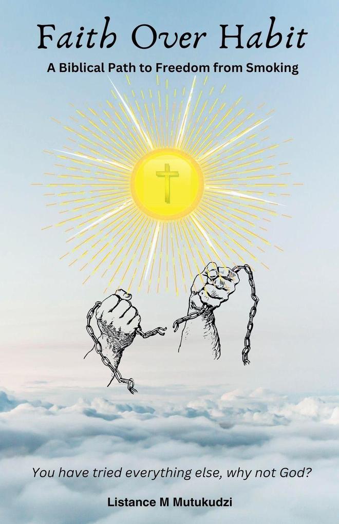 Faith Over Habit
