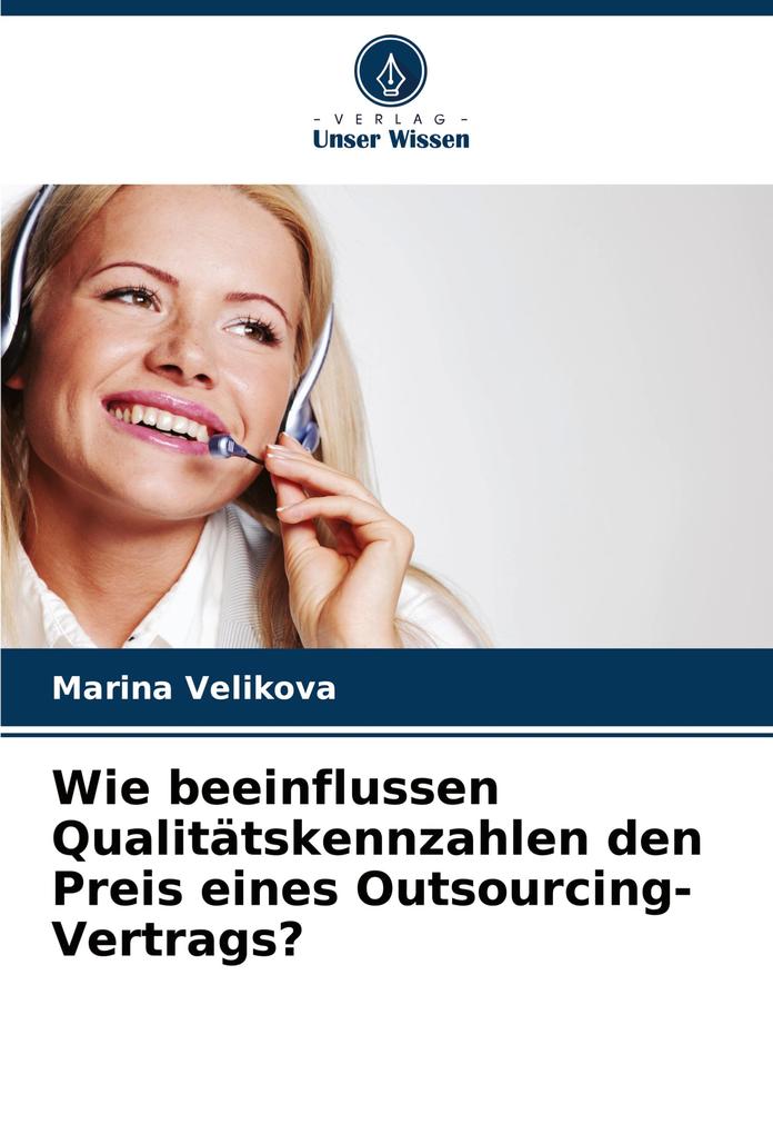 Wie beeinflussen Qualitätskennzahlen den Preis eines Outsourcing-Vertrags?