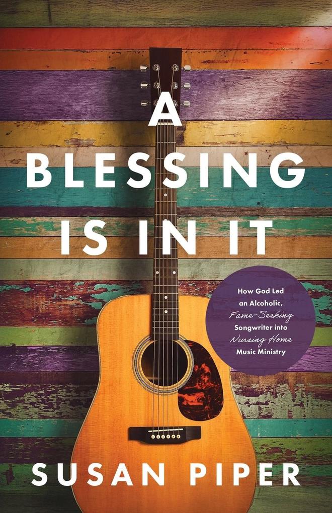 A Blessing Is in It