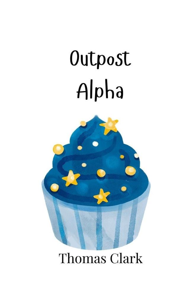 Outpost Alpha