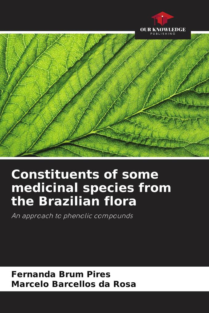 Constituents of some medicinal species from the Brazilian flora