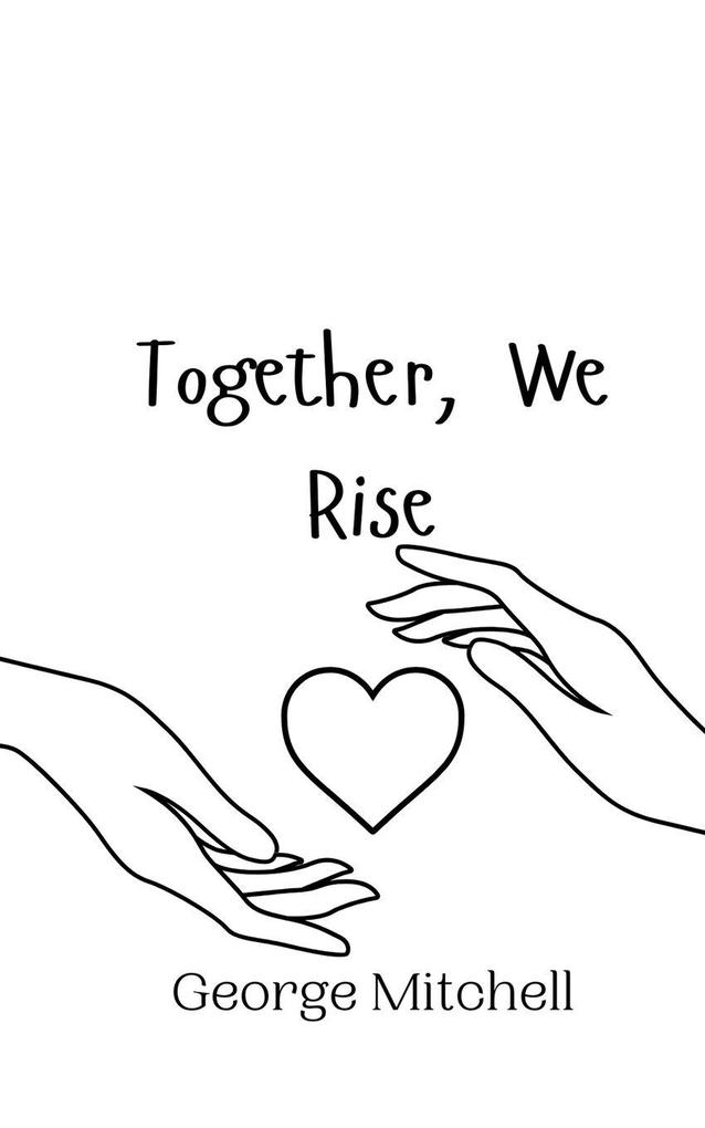 Together We Rise