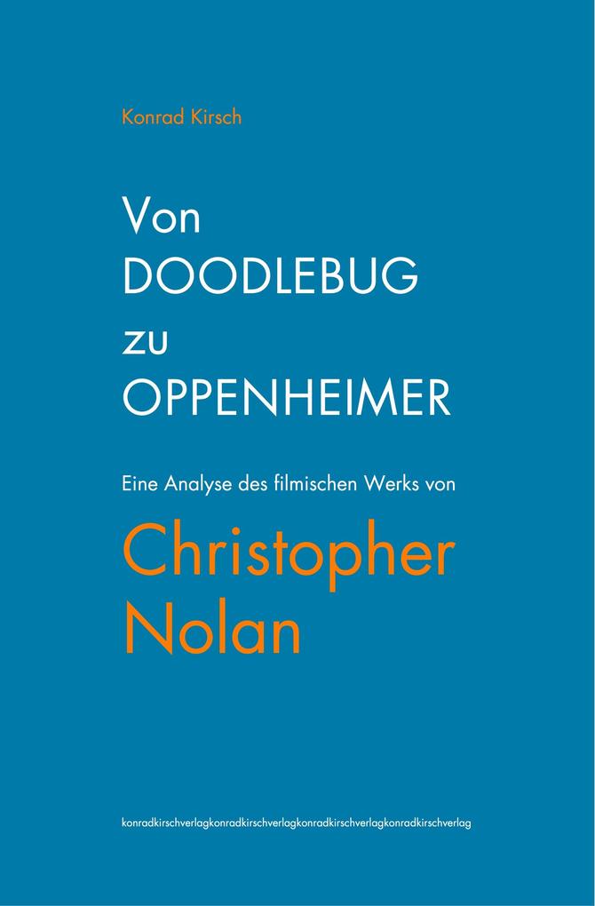 Von DOODLEBUG zu OPPENHEIMER