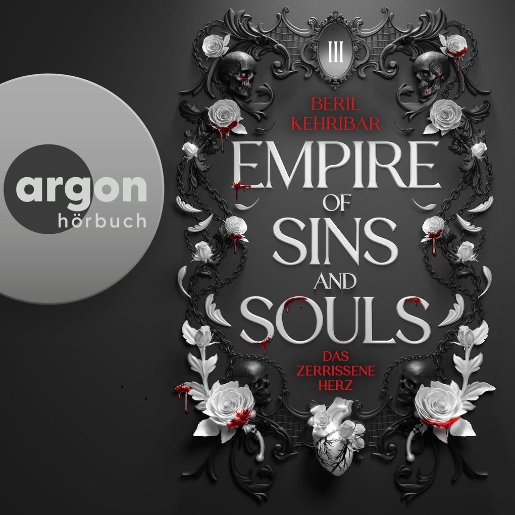 Empire of Sins and Souls 3 - Das zerrissene Herz