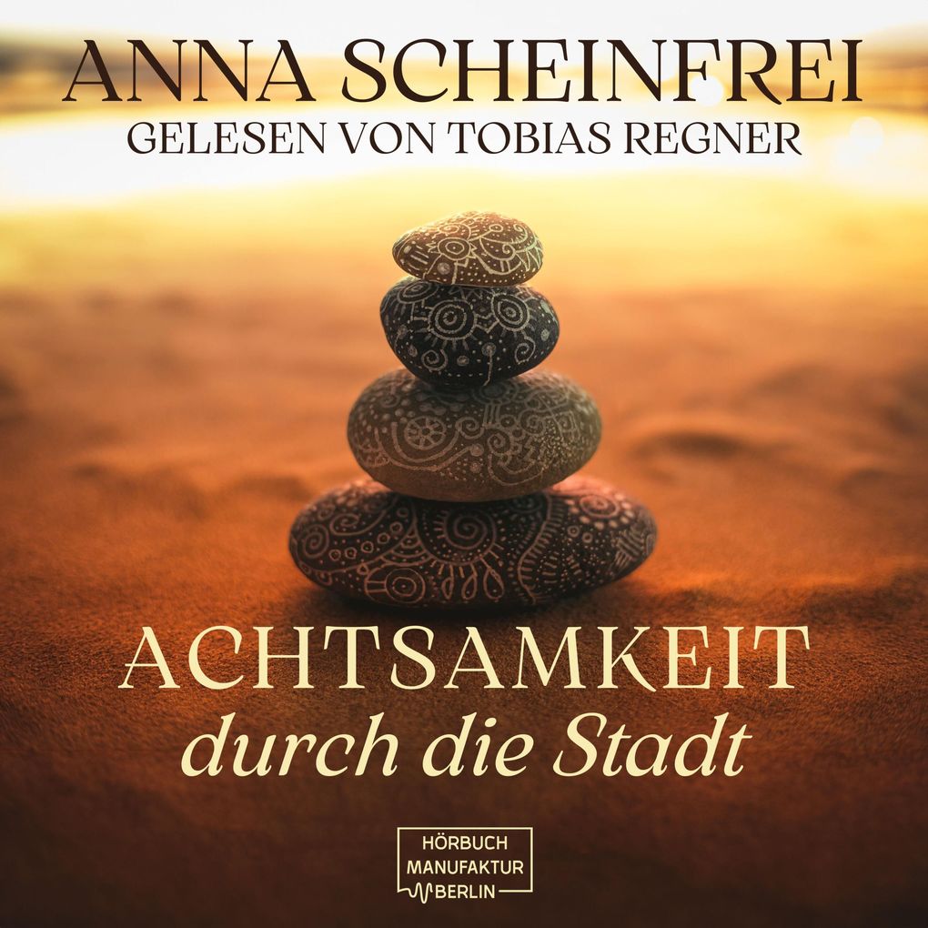 Achtsamkeitswege durch die Stadt