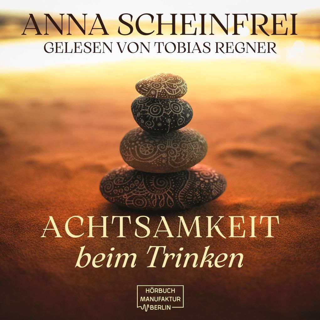 Achtsamkeit beim Trinken