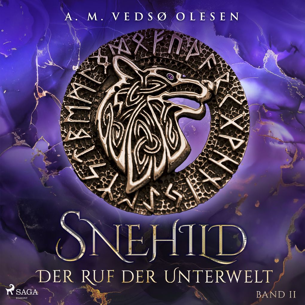 Snehild Der Ruf der Unterwelt