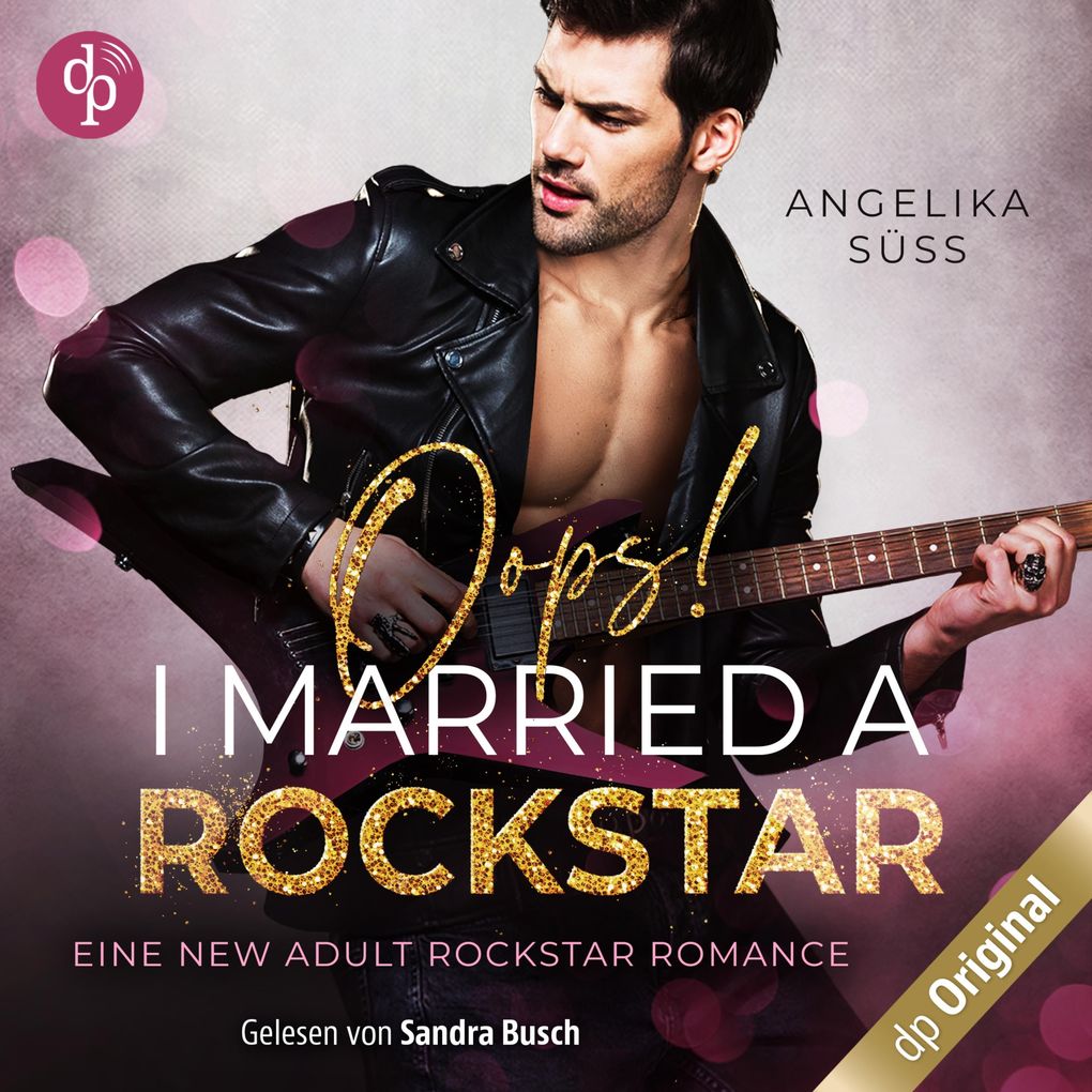 Oops! I married a Rockstar