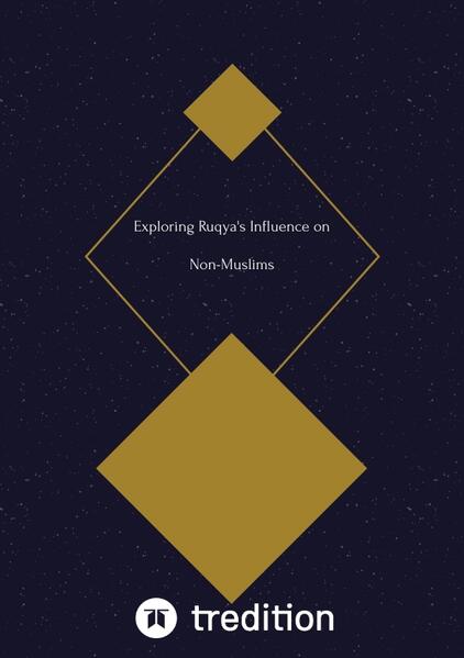Exploring Ruqya's Influence on Non-Muslims