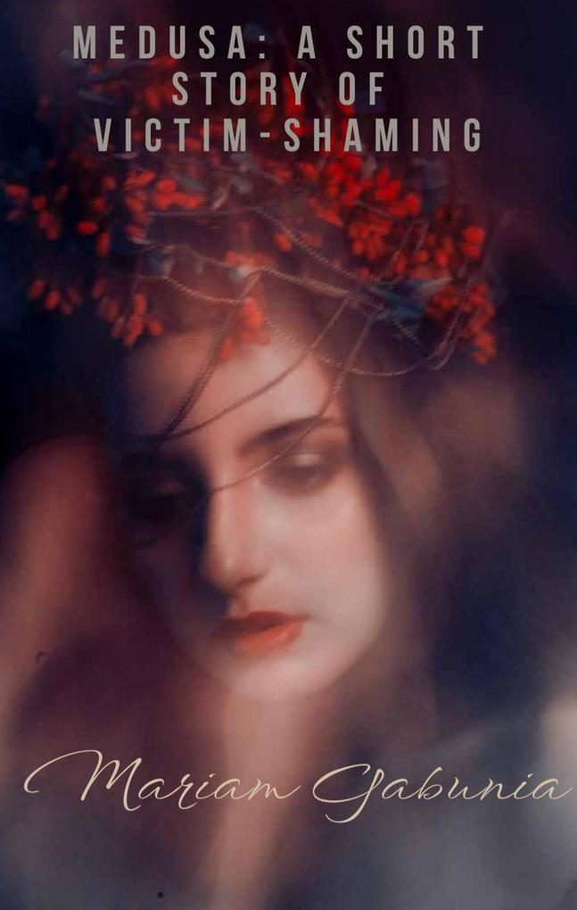 Medusa: Short Story of VicTim-Shaming