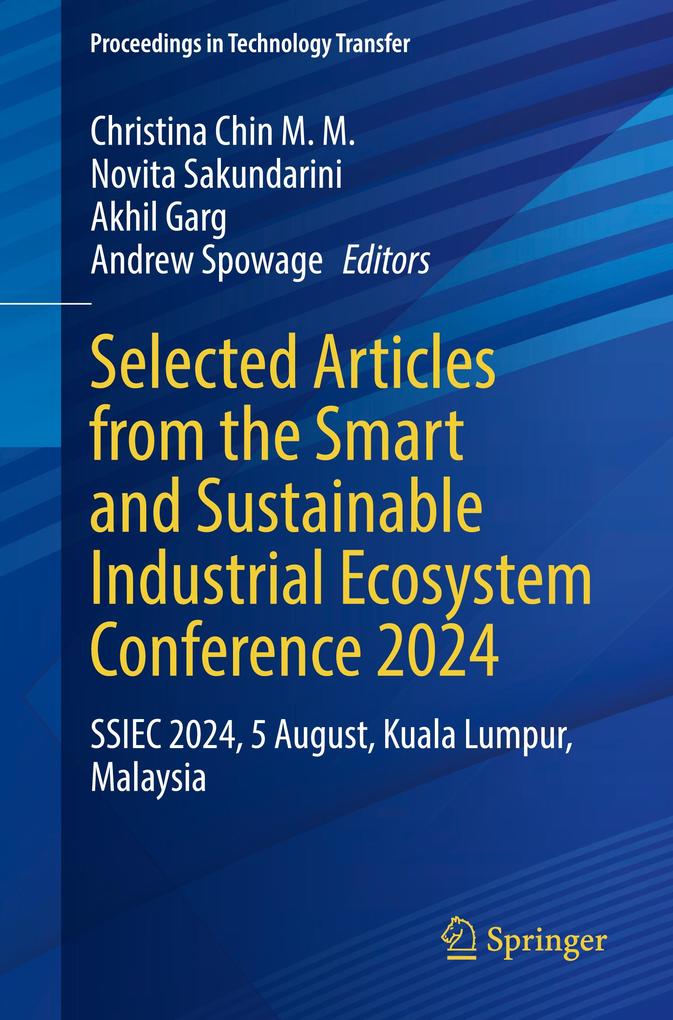 Selected Articles from the Smart and Sustainable Industrial Ecosystem Conference 2024