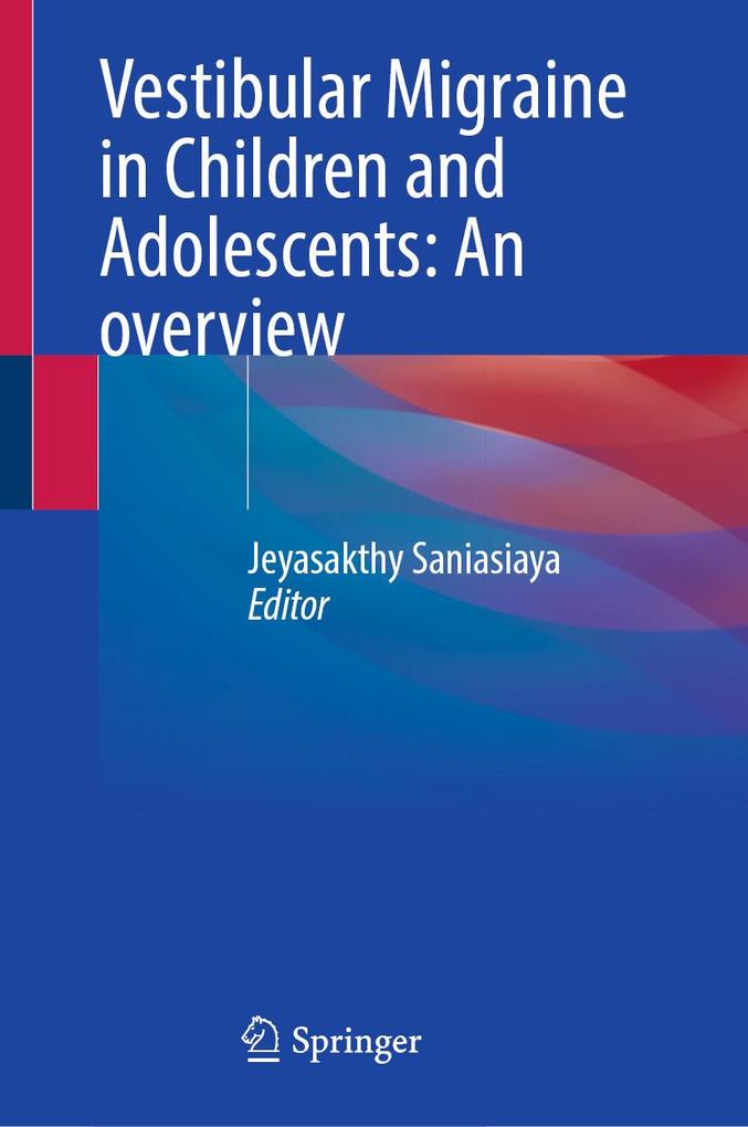 Vestibular Migraine in Children and Adolescents: An overview