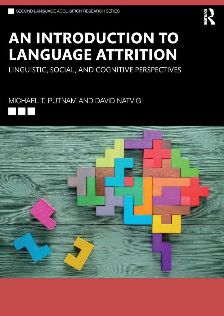An Introduction to Language Attrition