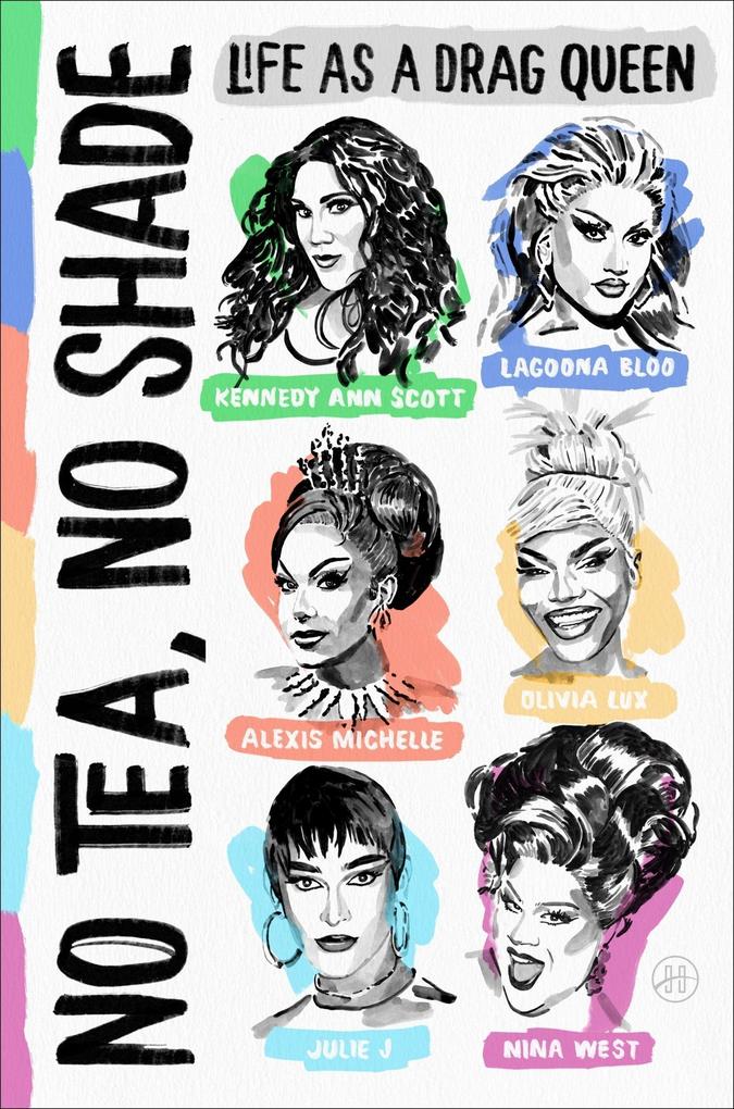 No Tea No Shade