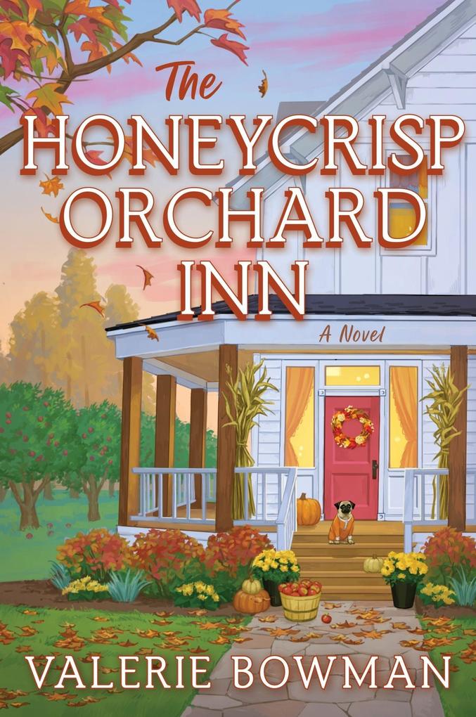 Harper Collins Publ. Usa The Honeycrisp Orchard Inn