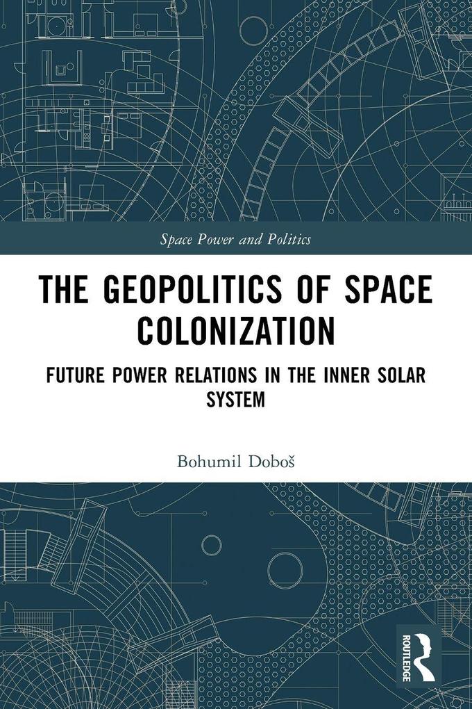 The Geopolitics of Space Colonization