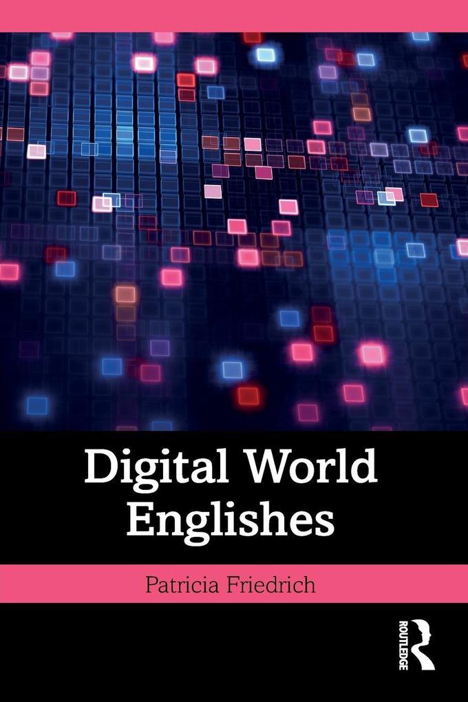 Digital World Englishes