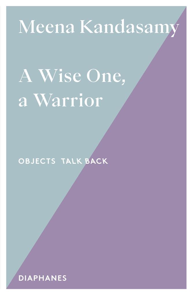 A Wise One a Warrior