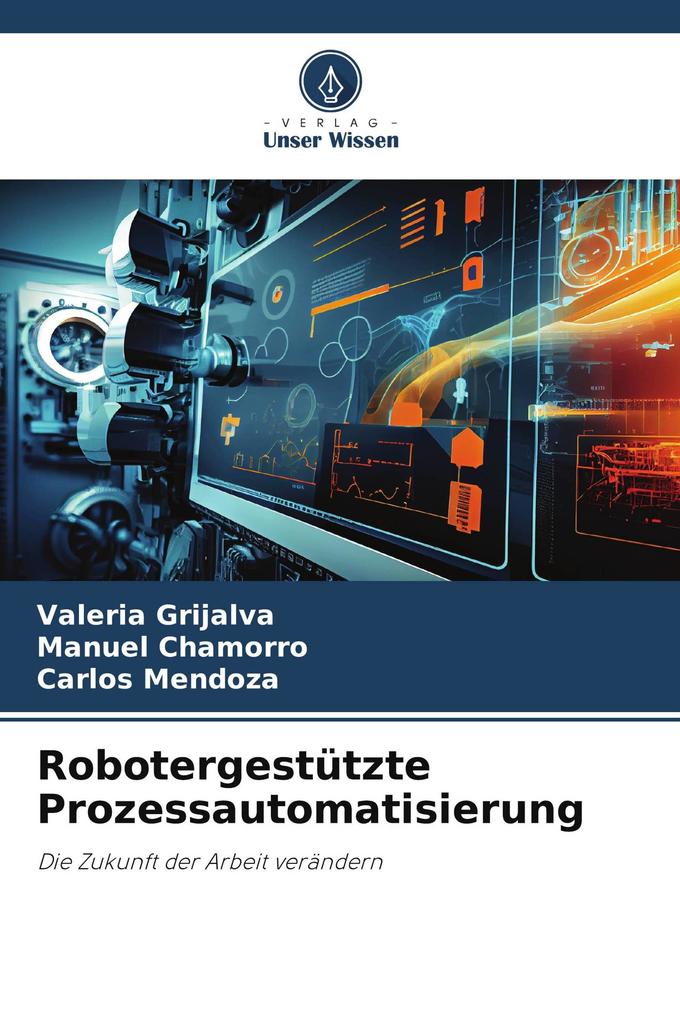 Robotergestützte Prozessautomatisierung