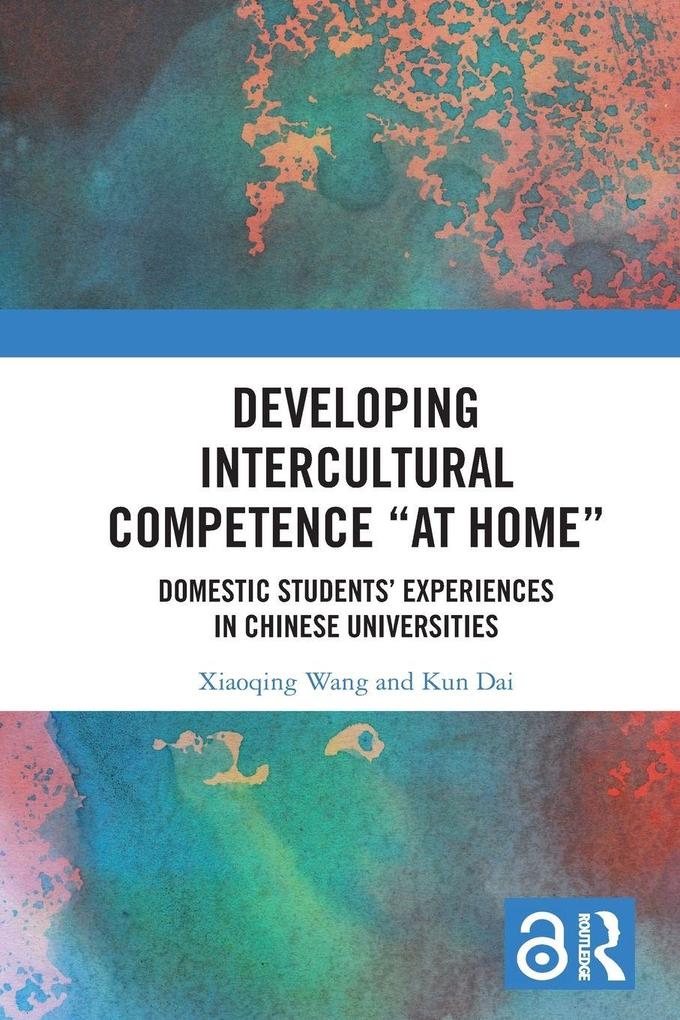 Developing Intercultural Competence 'at Home'