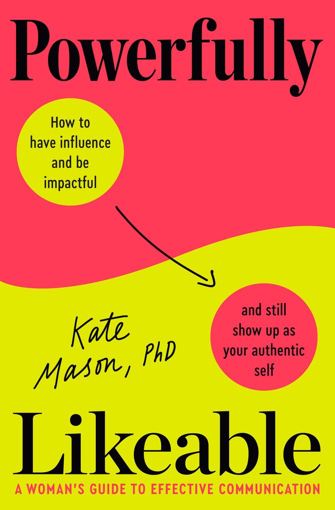 Powerfully Likeable