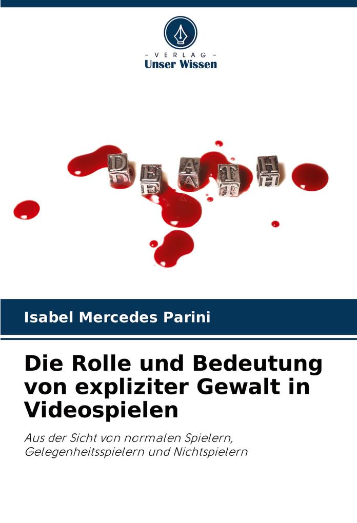 Die Rolle und Bedeutung von expliziter Gewalt in Videospielen