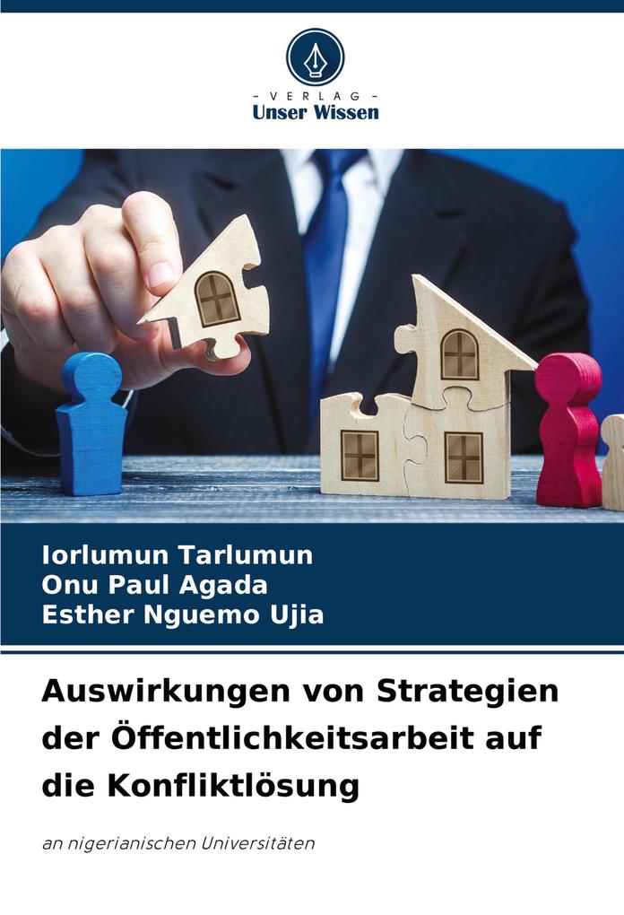 Auswirkungen von Strategien der Öffentlichkeitsarbeit auf die Konfliktlösung