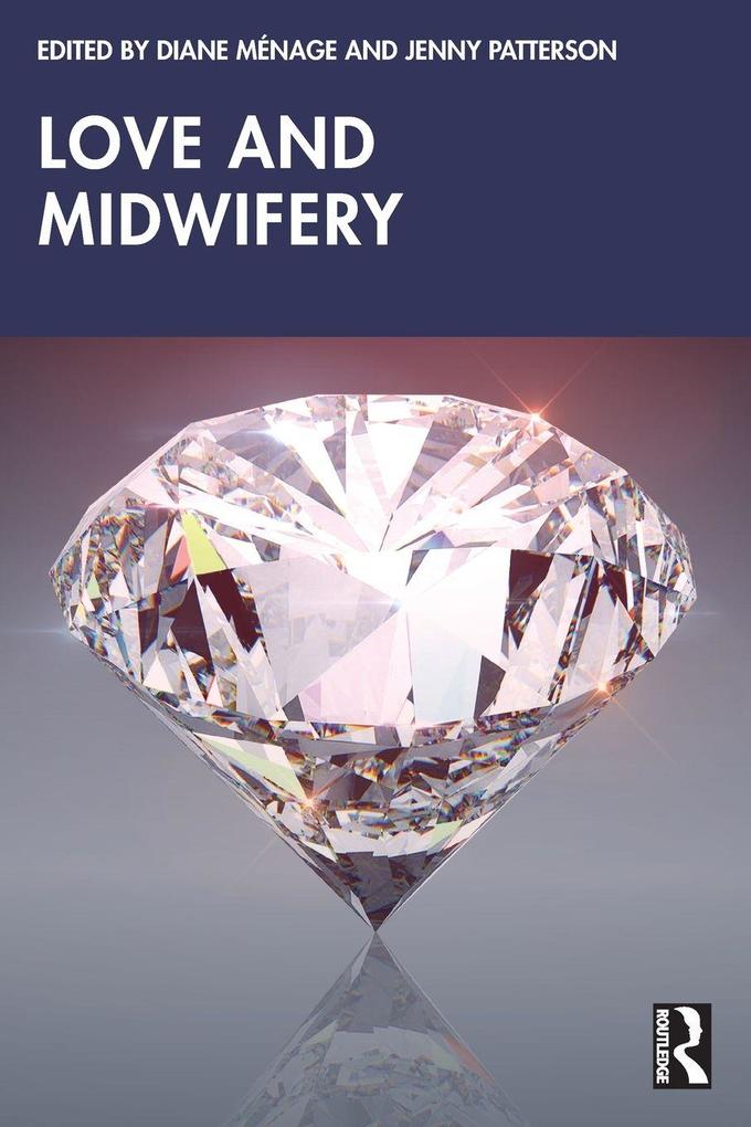 Love and Midwifery