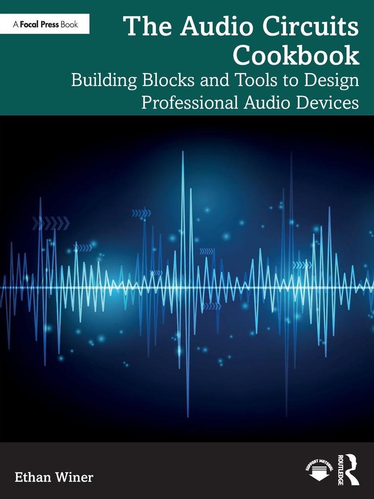 The Audio Circuits Cookbook